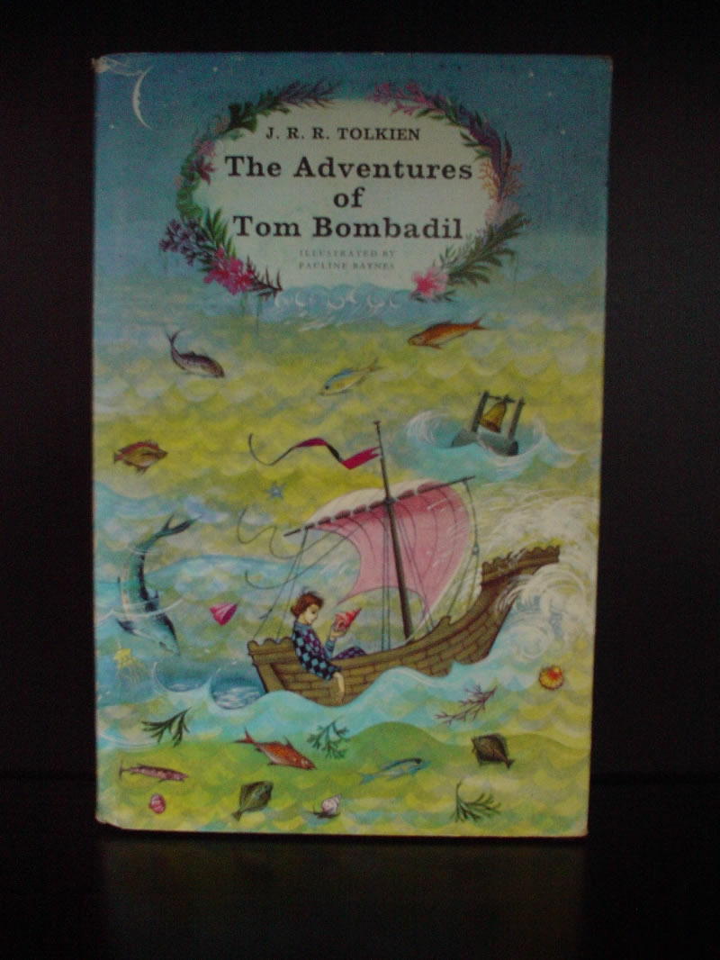 The Adventures of Tom Bombadil by JRR Tolkien
