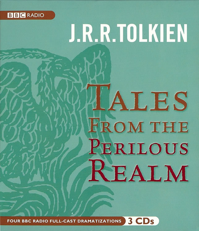 BBC Tales of the Perilous Realm Dramatization by BBC AudioBooks America