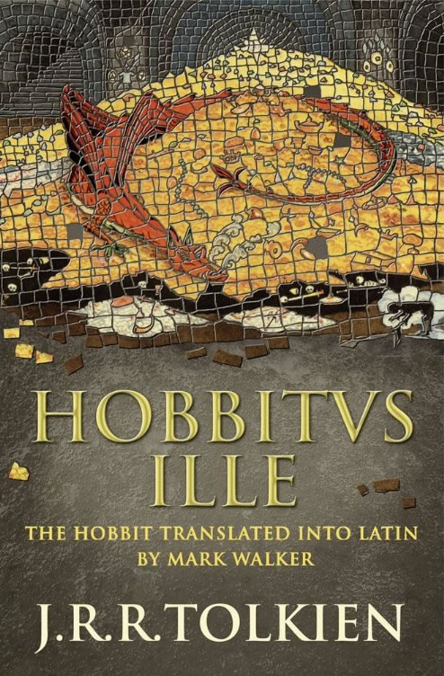 Hobbitus Ille - The Hobbit translated into Latin