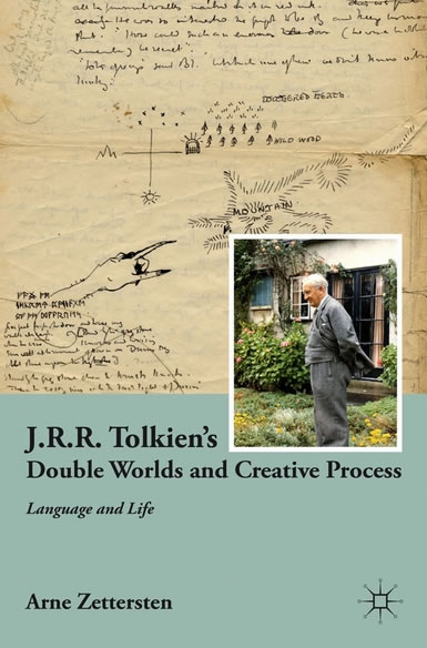 tolkien's Double Worlds and Creative Process
