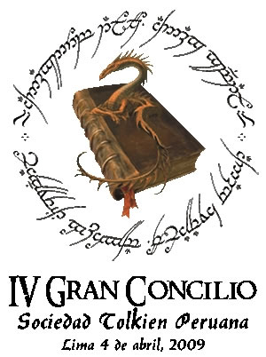 4th GREAT COUNCIL PERUVIAN TOLKIEN SOCIETY A meeting with the works of J.R.R. Tolkien