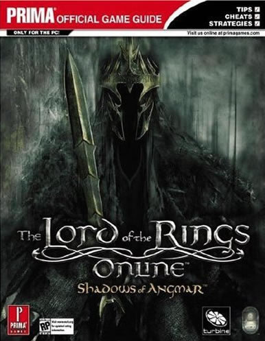 The Lord of the Rings Online: Shadows of Angmar (Prima Official Game Guide) (Paperback) by Mike Searle