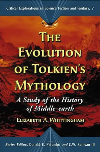 Evolution Of tolkien's Mythology: A Study of the History of Middle-earth
