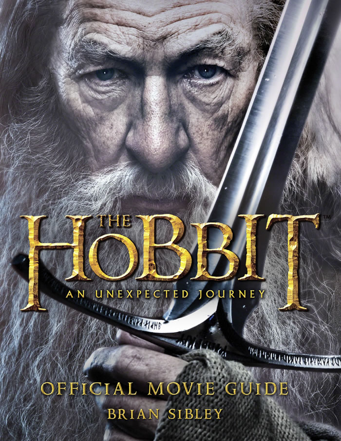 The Hobbit: An Unexpected Journey Official Movie Guide