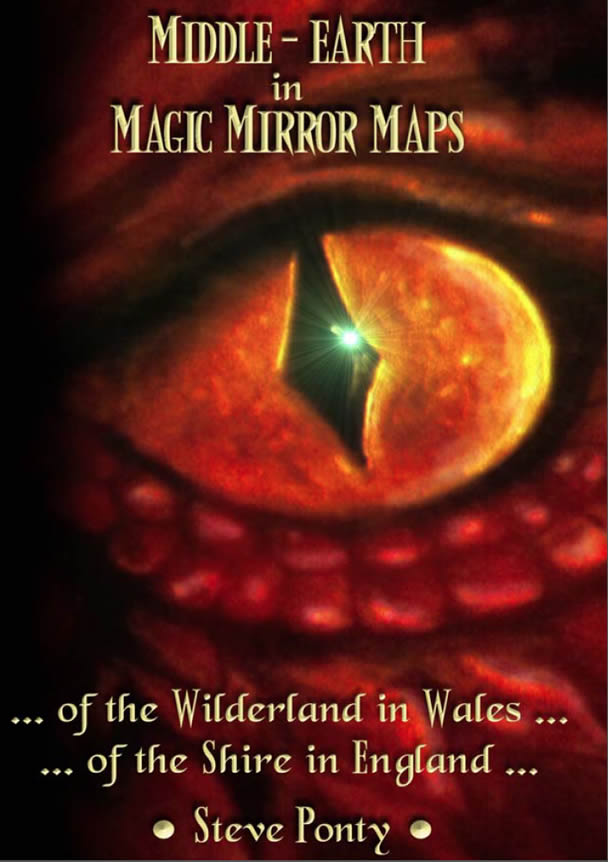 The Hobbit: Professor J.R.R. tolkien's Magic Mirror Maps of Wales by Stephen Ponty