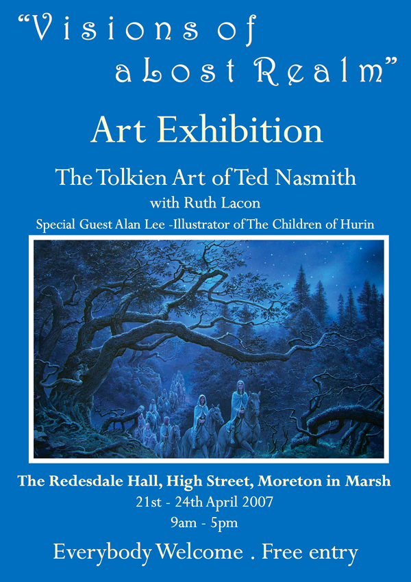 Visions of a Lost Realm Art Exhibition from Ted Nasmith with special Guest Alan Lee Illustrator of The Children of Hurin