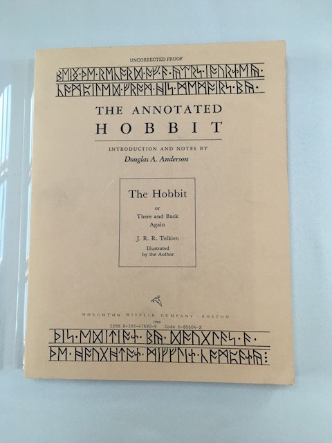 Advance Uncorrected Proof of The Annotated Hobbit by Douglas A. Anderson