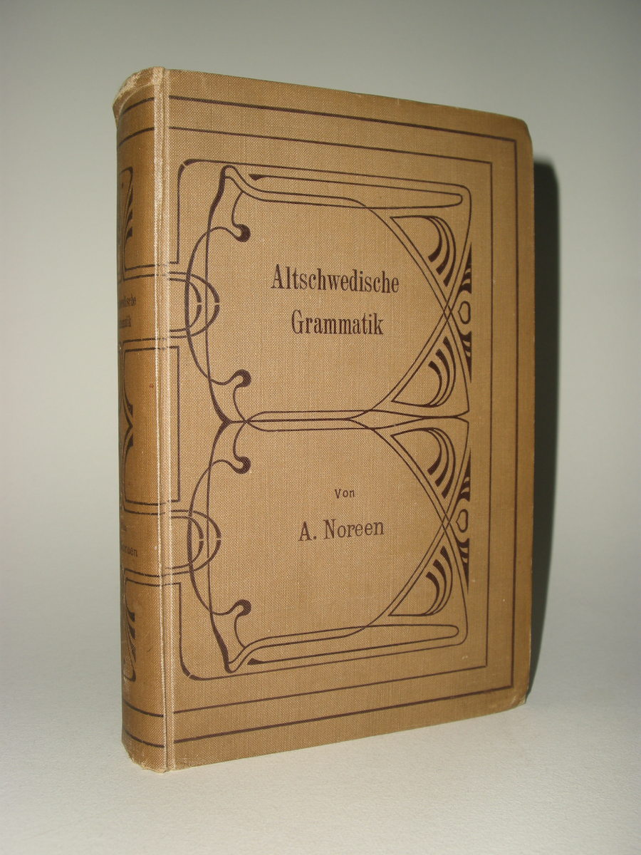 Altschwedische Grammatik, mit Einschluss des Altgutnischen, by Adolf Noreen. Halle, 1904. Original cloth. Signed in ink by J.R.R. Tolkien on the front end paper