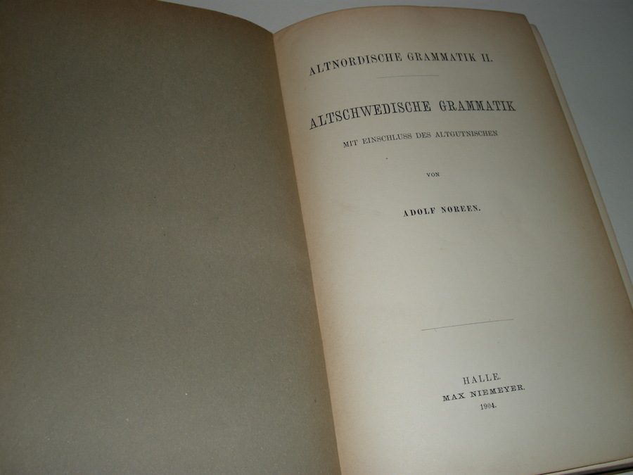 Altschwedische Grammatik, by Adolf Noreen. 1904. Signed in ink by J.R.R ...