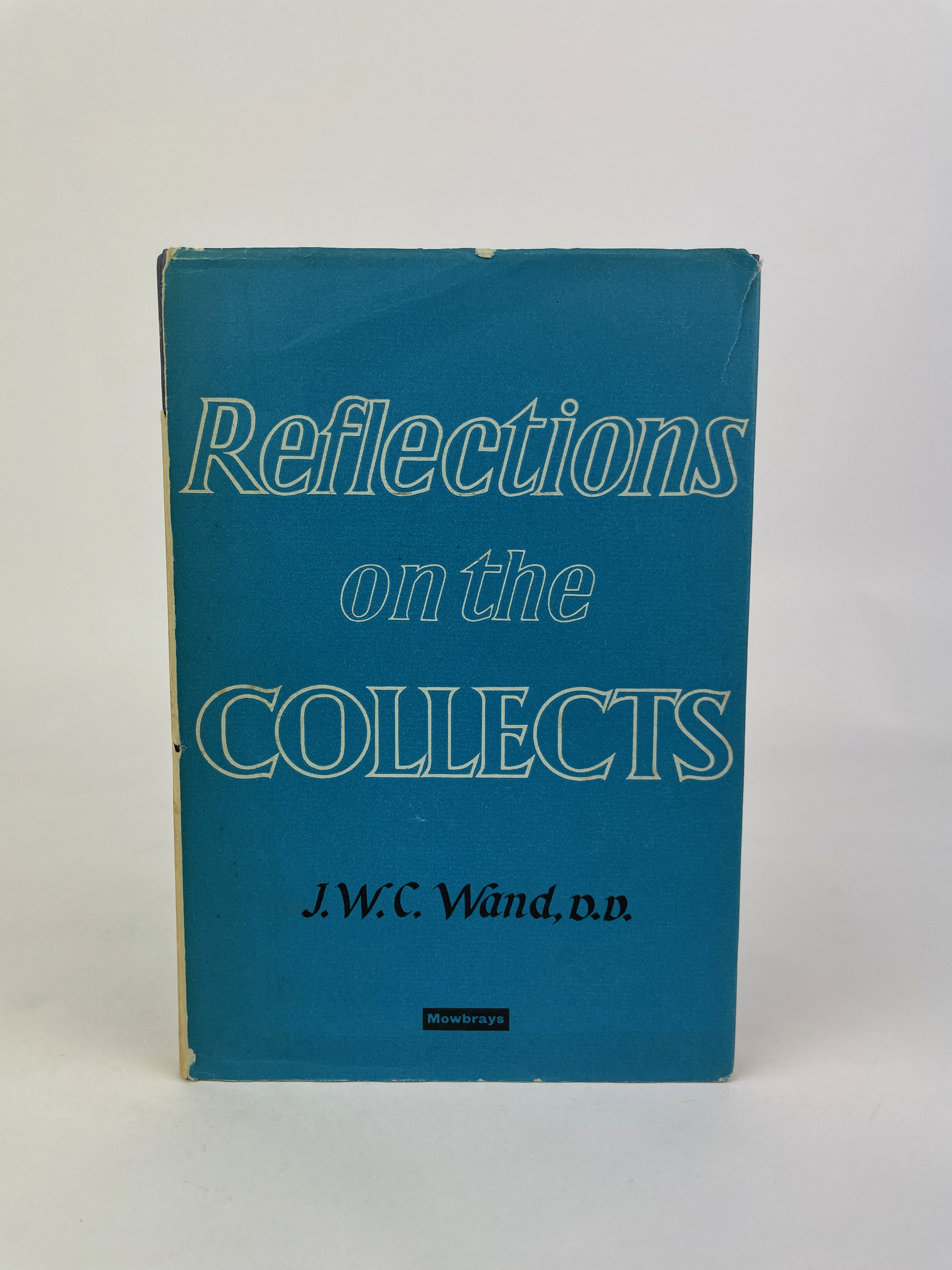 Reflections on the Collects from the library of Michael H. R. Tolkien Second Impression 1966 1