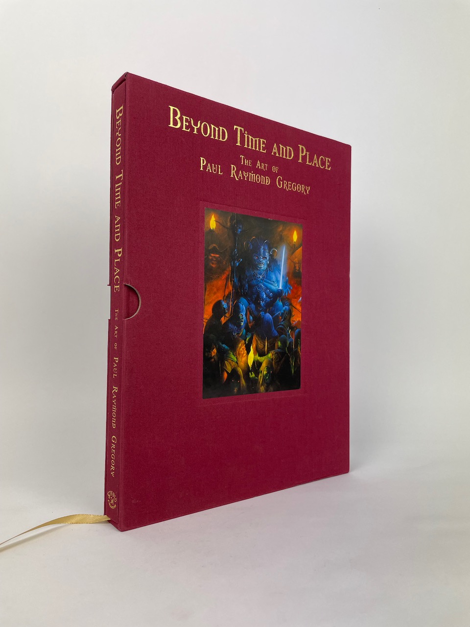 Beyond Time and Place The Art of Paul Raymond Gregory - Limited Edition Book 1