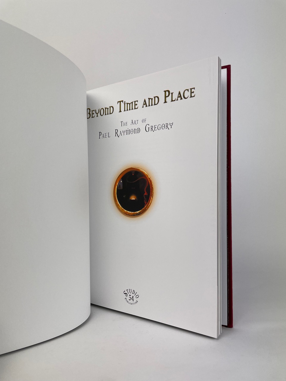 Beyond Time and Place The Art of Paul Raymond Gregory - Limited Edition Book 11