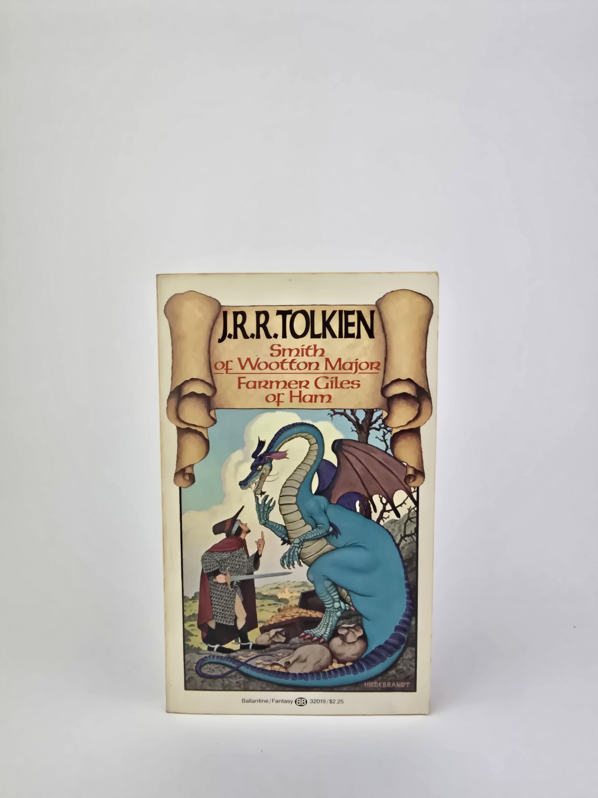 Smith of Wootton Major and Farmer Giles of Ham – J.R.R. Tolkien – Ballantine Twenty-second Printing, 1984