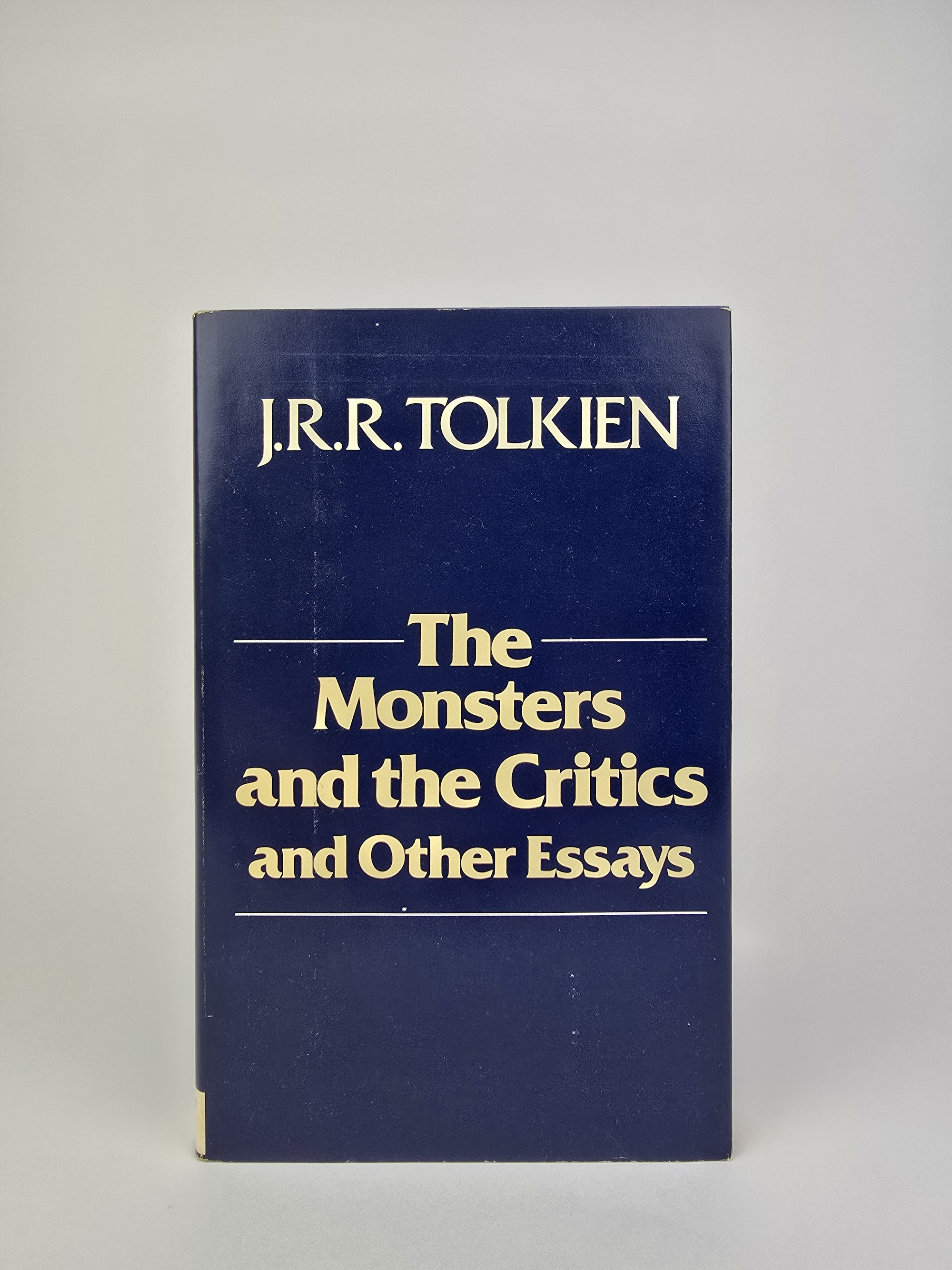 The Monsters and the Critics and Other Essays – J.R.R. Tolkien – Houghton Mifflin, 1984