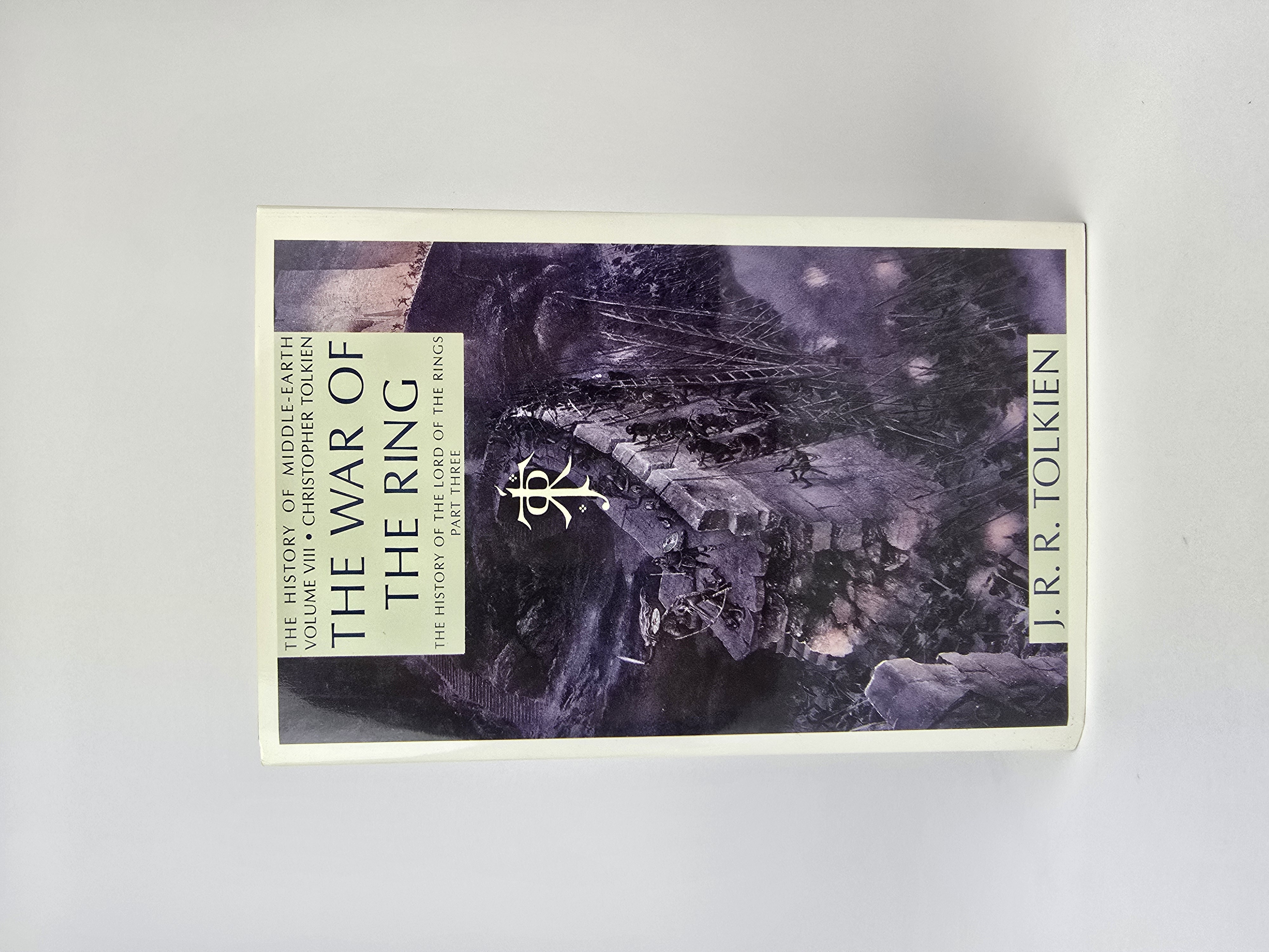 The War of the Ring – J.R.R. Tolkien – First American Edition, 1990