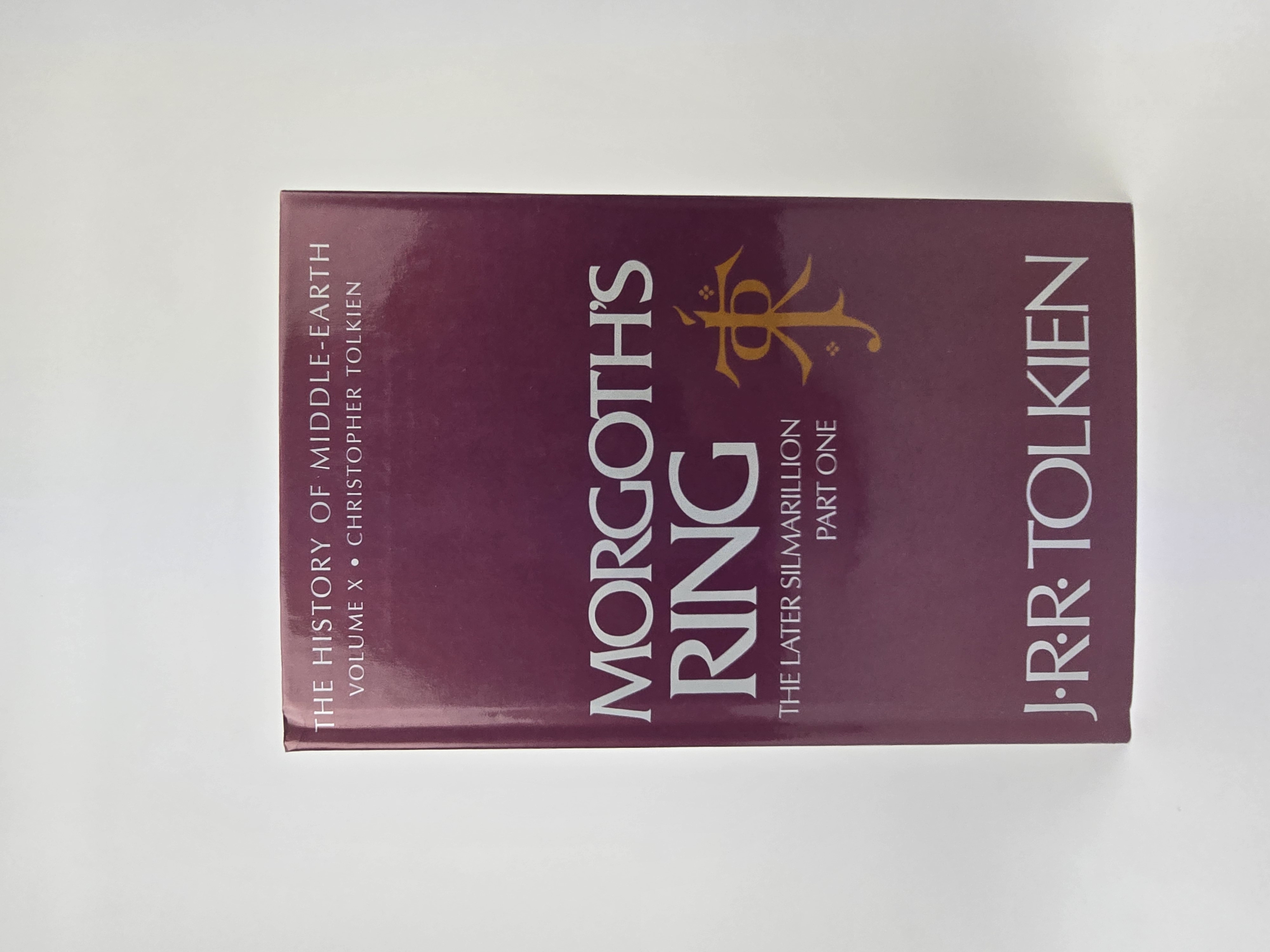 Morgoth’s Ring – J.R.R. Tolkien – First American Edition, 1993