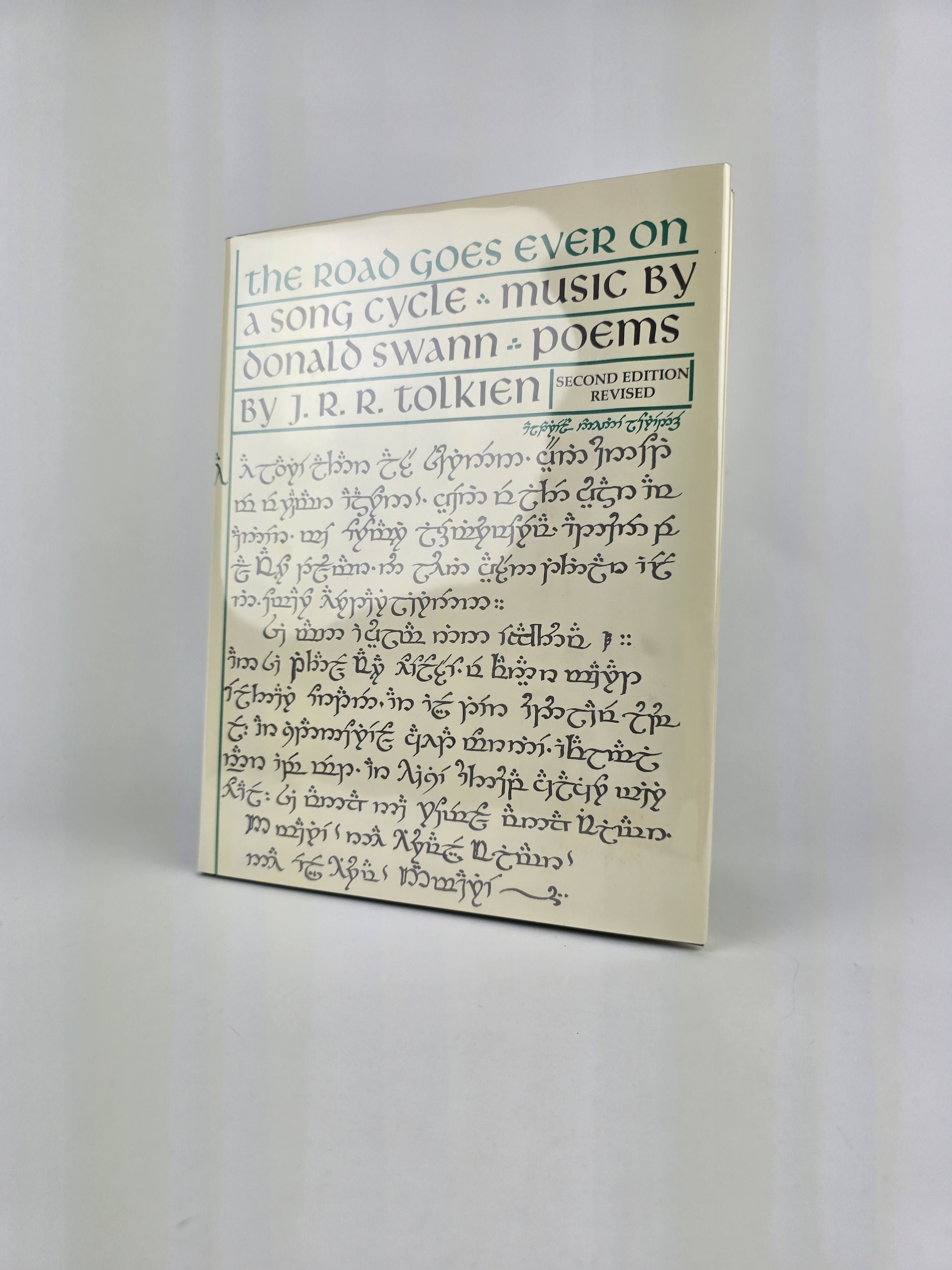 The Road Goes Ever On — J.R.R. Tolkien and Donald Swann — Second Edition Revised, First Printing, Houghton Mifflin, 1978